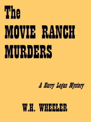 Cover of the book The Movie Ranch Murders by J. Mitchell