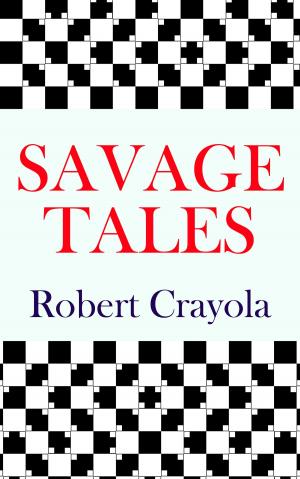 Cover of the book Savage Tales by Molecat Jumaway