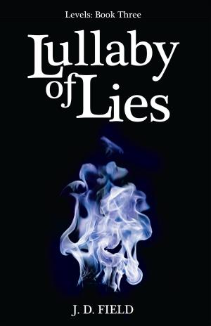 Cover of the book Lullaby of Lies: Levels # 3 by Sandra Marton