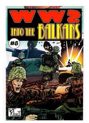 Cover of the book World War 2 Into The Balkans by 暁 なつめ