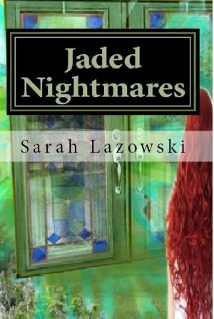 Cover of the book Jaded Nightmares by Michael Adams