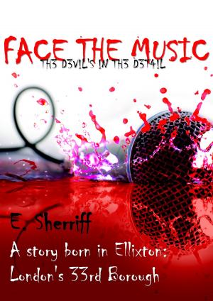 Cover of the book Face The Music, The Devil's In The Detail by K.S. Marsden