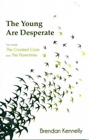 Cover of the book The Young Are Desperate: two novels by Paul Piper