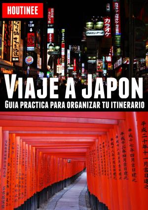 Cover of the book Viaje a Japón: Turismo fácil y por tu cuenta by 
