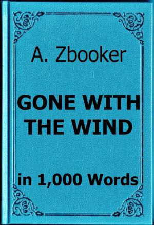 Book cover of Mitchell: Gone With the Wind in 1,000 Words
