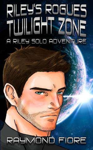 Cover of the book Riley's Rogues: Twilight Zone by Van Alrik