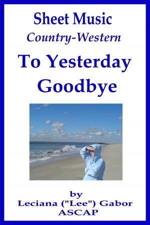 Cover of Sheet Music To Yesterday Goodbye