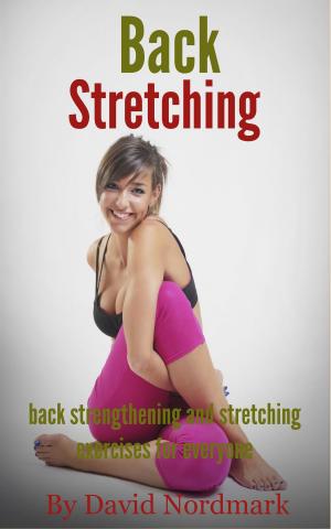 Book cover of Back Stretching: Back Strengthening And Stretching Exercises For Everyone
