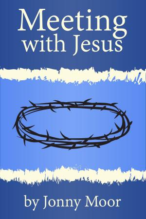 Cover of the book Meeting with Jesus by William Appiah, Dorothy Appiah