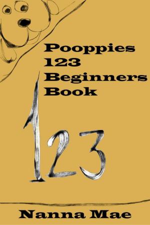 Cover of the book Pooppies 123 Beginners Book by Chanda Hahn