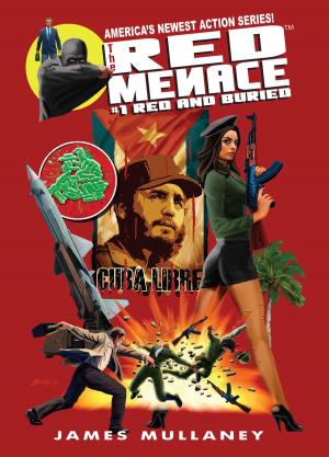 Cover of the book The Red Menace #1: Red and Buried by P.S. Meronek