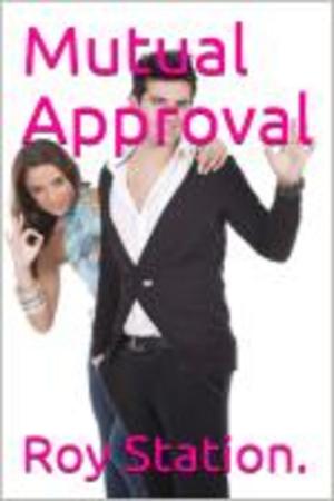 Cover of the book Mutual Approval. by Olivia Cunning
