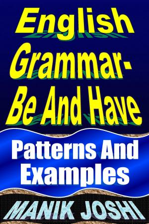 Cover of English Grammar- Be and Have: Patterns and Examples