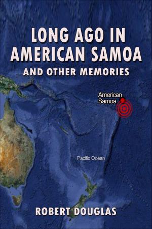 Book cover of Long Ago in American Samoa and Other Memories