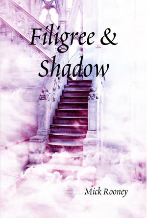 Cover of the book Filigree & Shadow by K.E. Rodgers