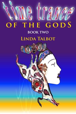 Cover of the book Time Trance of the Gods (Book Two) by G.Z. Sutton