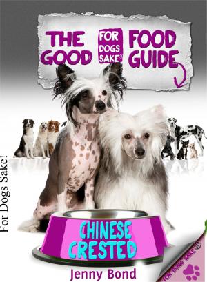Book cover of The Good Chinese Crested Food Guide
