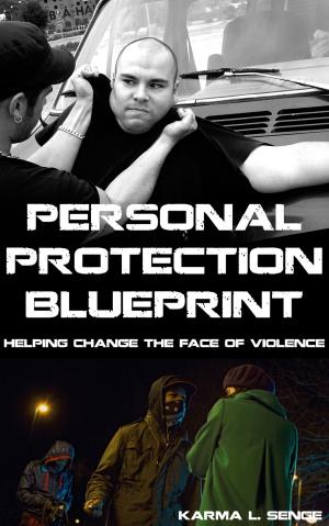 Cover of the book Personal Protection Blueprint by Martin Farmer Burns