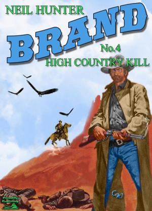 bigCover of the book Brand 4: High Country Kill by 