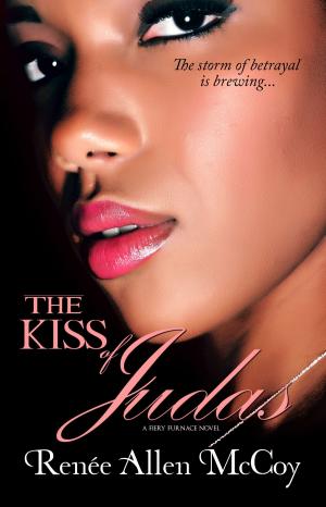 Book cover of The Kiss of Judas (The Fiery Furnace Series ~ Book 1)