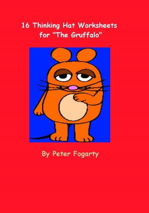 Cover of 16 Thinking Hat Worksheets for The Gruffalo