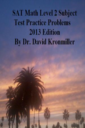 Cover of SAT Math Level 2 Subject Test Practice Problems 2013 Edition