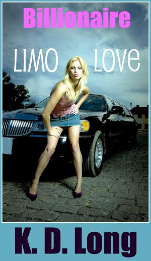 Book cover of Billionaire Limo Love (Alpha Male Erotic Romance)