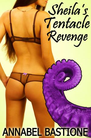 Book cover of Sheila's Tentacle Revenge (Paranormal Monster Alien Menage Erotica)