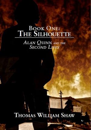 Cover of the book The Silhouette (Alan Quinn and the Second Lifes) by Farah solomon