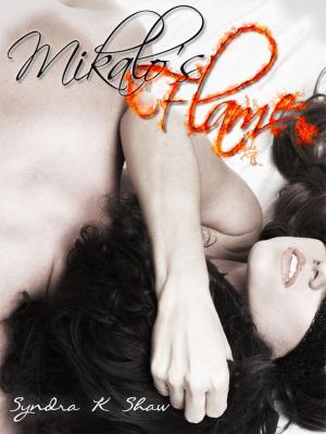 Cover of the book Mikalo's Flame by Roxy Sloane