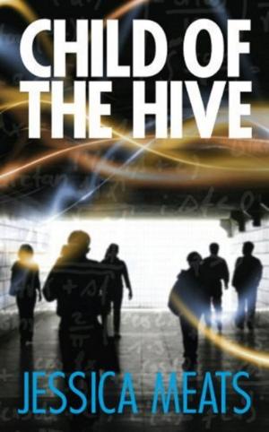 Cover of the book Child of the Hive by Konrad Carisi