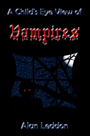 Cover of the book A Child's Eye View of Vampires by Shane Butler