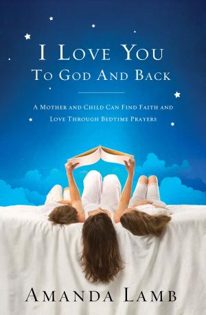 Cover of the book I Love You to God and Back by Wolfgang Puck