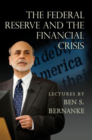 Cover of the book The Federal Reserve and the Financial Crisis by Robert Jervis