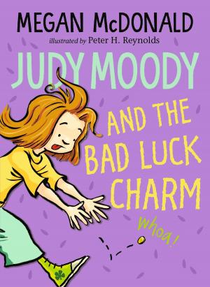Cover of the book Judy Moody and the Bad Luck Charm by Jessica Courtney-Tickle, Celine Kiernan