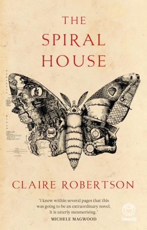 Cover of the book The Spiral House by Claire Robertson