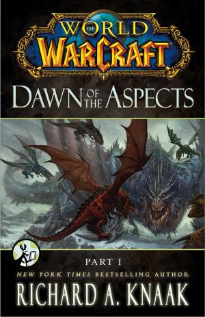 Cover of World of Warcraft: Dawn of the Aspects: Part I