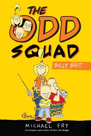 Book cover of The Odd Squad: Bully Bait