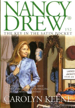Cover of the book The Key in the Satin Pocket by Carolyn Keene