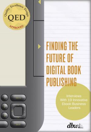 bigCover of the book Finding the Future of Digital Book Publishing by 