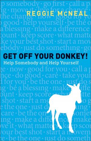 Cover of the book Get Off Your Donkey! by Marshele Carter Waddell, Kelly K. PhD, ABPP Orr