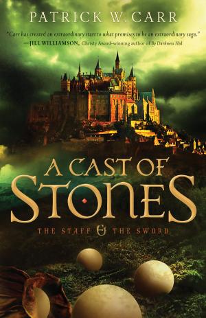 Cover of the book Cast of Stones, A (The Staff and the Sword Book #1) by Becky Kopitzke