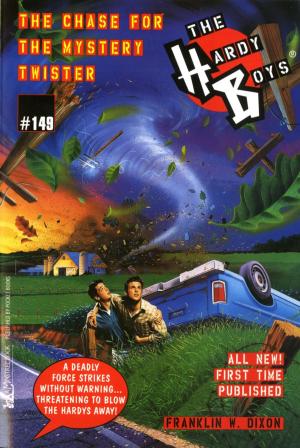 Cover of the book The Chase for the Mystery Twister by Franklin W. Dixon