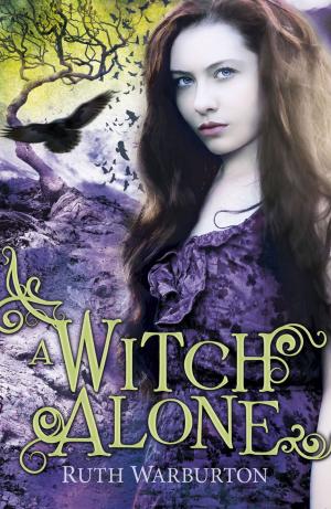 bigCover of the book A Witch Alone by 