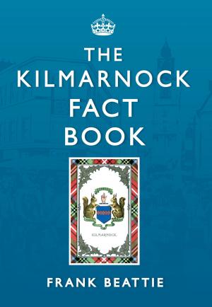 Cover of the book The Kilmarnock Fact Book by Stephen Butt