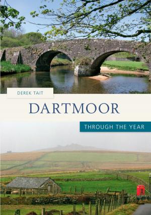 Cover of the book Dartmoor Through the Year by Ken Pearce