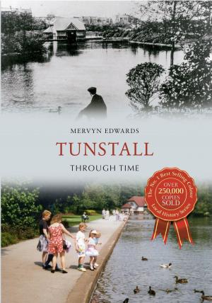Book cover of Tunstall Through Time