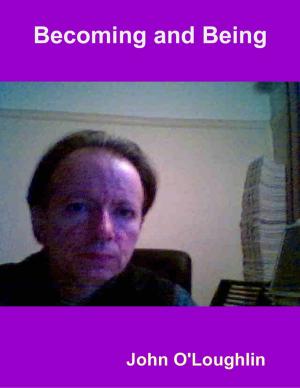 Cover of the book Becoming and Being by John O'Loughlin
