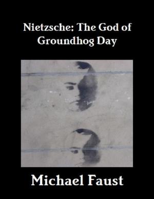 Book cover of Nietzsche: The God of Groundhog Day