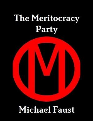 Cover of the book The Meritocracy Party by Capucina Greer